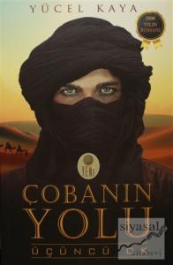 Çobanın Yolu - Üçüncü Ok