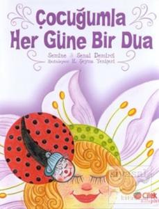 Çocuğumla Her Güne Bir Dua (Küçük Boy)