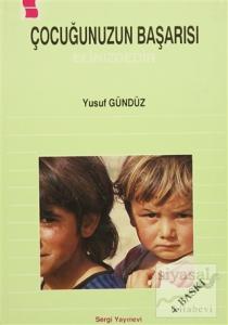 Çocuğunuzun Başarısı Elinizdedir