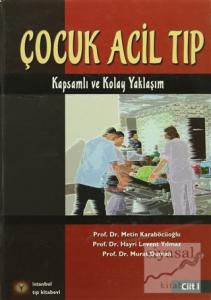 Çocuk Acil Tıp Kitabı Cilt 1