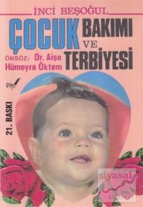 Çocuk Bakımı ve Terbiyesi