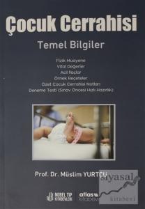 Çocuk Cerrahisi Temel Bilgiler