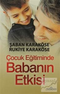 Çocuk Eğitiminde Babanın Etkisi