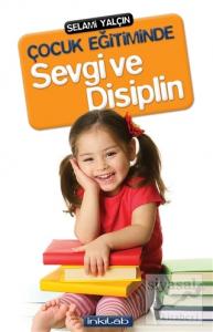 Çocuk Eğitiminde Sevgi ve Disiplin