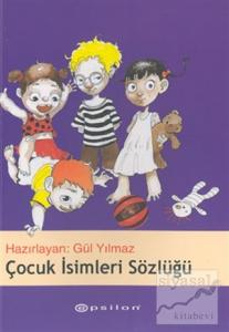 Çocuk İsimleri Sözlüğü