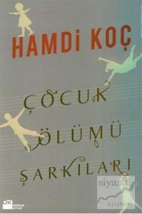 Çocuk Ölümü Şarkıları