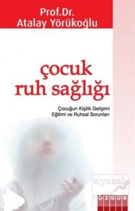 Çocuk Ruh Sağlığı