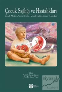 Çocuk Sağlığı ve Hastalıkları
