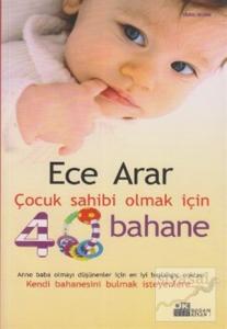 Çocuk Sahibi Olmak İçin 40 Bahane
