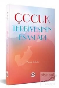 Çocuk Terbiyesinin Esasları