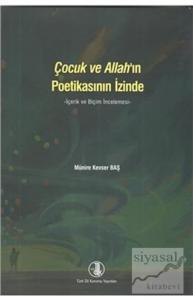 Çocuk ve Allah'ın Poetikasının İzinde