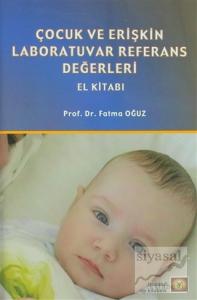Çocuk ve Erişkin Laboratuvar Referans Değerleri