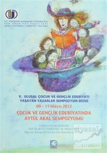 Çocuk ve Gençlik Edebiyatında Aytül Akal Sempozyumu