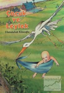 Çocuk ve Leylek