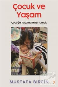 Çocuk ve Yaşam
