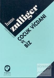 Çocuk Vicdanı ve Biz