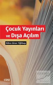 Çocuk Yayınları ve Dışa Açılım