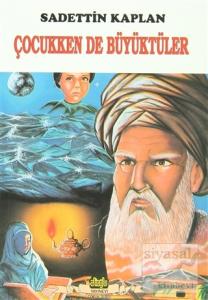 Çocukken De Büyüktüler