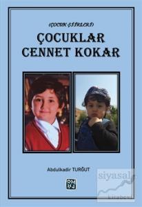 Çocuklar Cennet Kokar