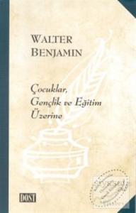 Çocuklar, Gençlik ve Eğitim Üzerine