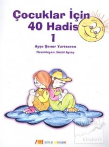 Çocuklar İçin 40 Hadis 1