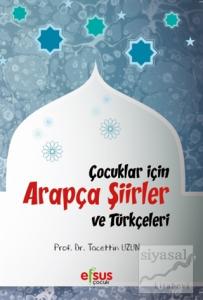 Çocuklar İçin Arapça Şiirler ve Türkçeleri