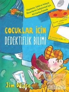 Çocuklar İçin Dedektiflik Bilimi