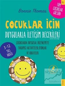 Çocuklar İçin Duygularla İletişim Becerileri