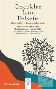 Çocuklar İçin Felsefe Çocuklar İçin Felsefe