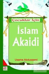 Çocuklar İçin İslam Akaidi