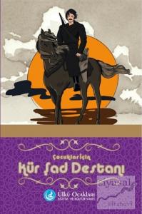 Çocuklar İçin Kür Şad Destanı