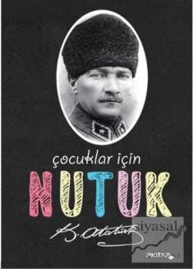 Çocuklar İçin Nutuk Çocuklar İçin Nutuk