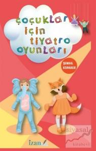 Çocuklar İçin Tiyatro Oyunları