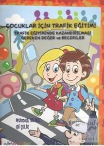 Çocuklar İçin Trafik Eğitimi