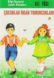 Çocuklar İnsan Tomurcukları