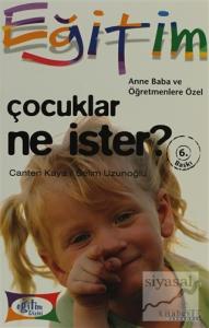 Çocuklar Ne İster?