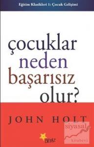 Çocuklar Neden Başarısız Olur?
