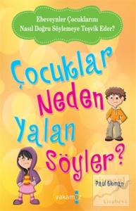 Çocuklar Neden Yalan Söyler?