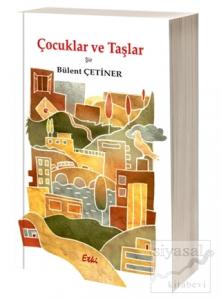Çocuklar ve Taşlar