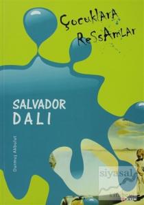 Çocuklara Ressamlar - Salvador Dali