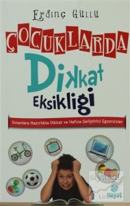 Çocuklarda Dikkat Eksikliği