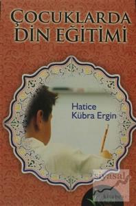 Çocuklarda Din Eğitimi