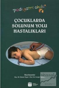 Çocuklarda Solunum Yolu Hastalıkları