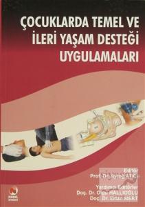 Çocuklarda Temel ve İleri Yaşam Desteği Uygulamaları