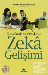 Çocuklarda ve Gençlerde Zeka Gelişimi