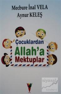 Çocuklardan Allah'a Mektuplar