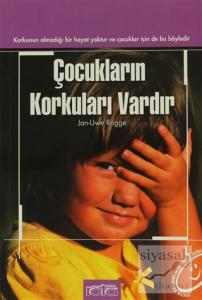 Çocukların Korkuları Vardır