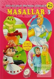 Çocukların Okuması Gereken Masallar 3