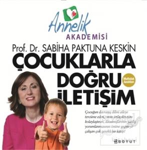 Çocuklarla Doğru İletişim