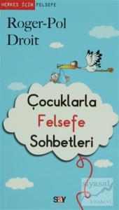 Çocuklarla Felsefe Sohbetleri